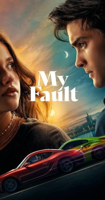 فيلم My Fault 2023 مترجم