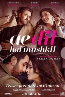 مشاهدة فيلم Ae Dil Hai Mushkil 2016 مترجم HD اون لاين