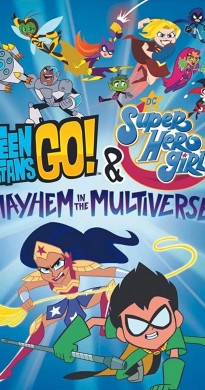 فيلم Teen Titans Go and DC Super Hero Girls Mayhem in the Multiverse 2022 مترجم