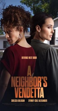 فيلم A Neighbors Vendetta 2023 مترجم