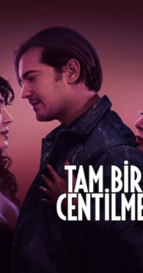 فيلم Tam Bir Centilmen 2024 مترجم