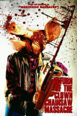 فيلم Return of the Clown Chainsaw Massacre مترجم