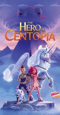 فيلم Mia and Me The Hero of Centopia 2022 مترجم