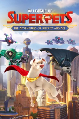 فيلم DC League of SuperPets 2022 مدبلج