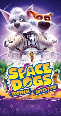 فيلم 2020 Space Dogs Tropical Adventure مترجم